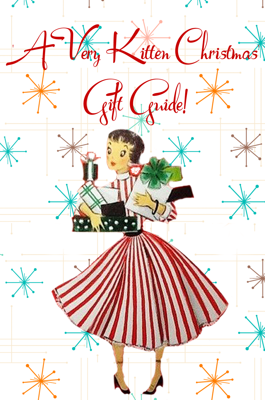 'A Very Kitten Christmas' Gift Guide!